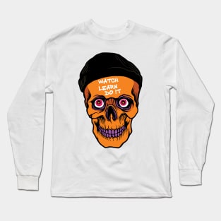 Skull Quote Long Sleeve T-Shirt